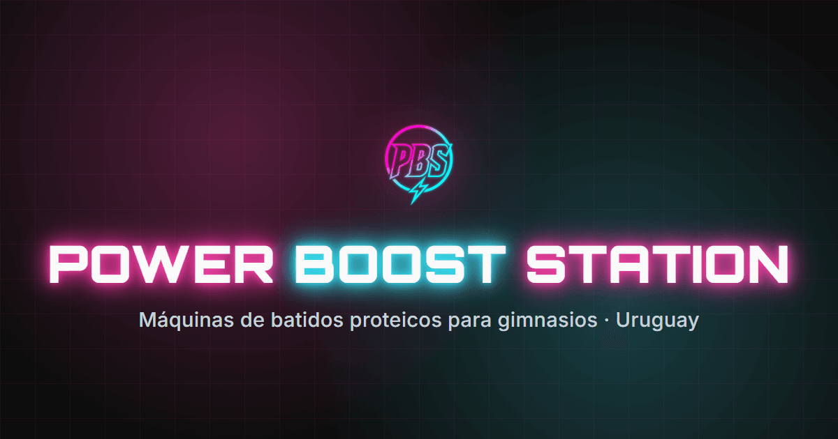 Power Boost Station | Batidos Proteicos para Gimnasios en Uruguay